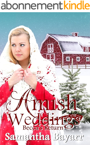Download Becca's Return: An Amish Romance (Amish Weddings Book 5) (English Edition) PDF