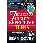 The 7 Habits of Highly Effective Teens