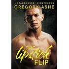 The Lipstick Flip (Hazardverse: Sidetracks)