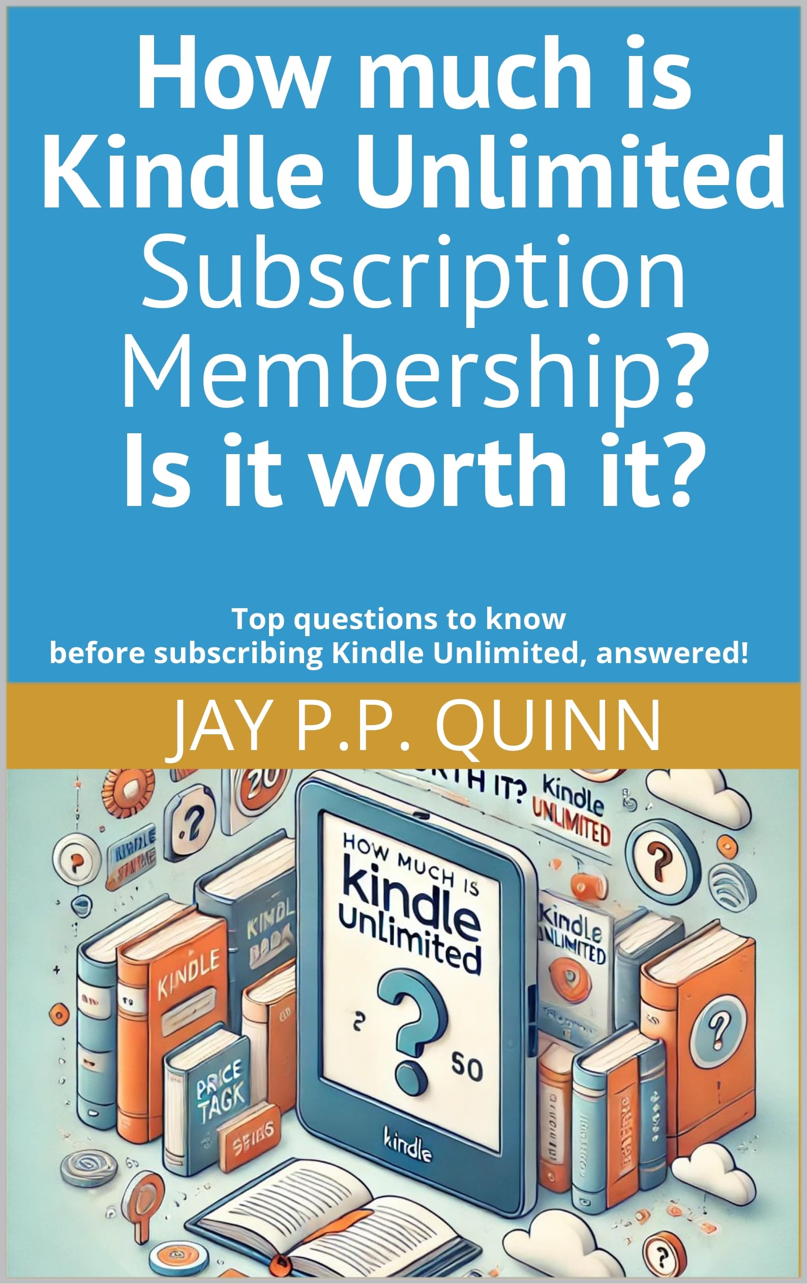 How much is Kindle Unlimited Subscription