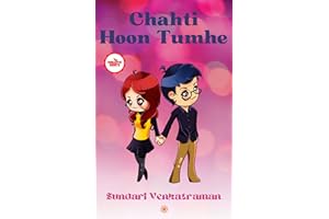 Chahti Hoon Tumhe (Romantic Shorts Book 1)