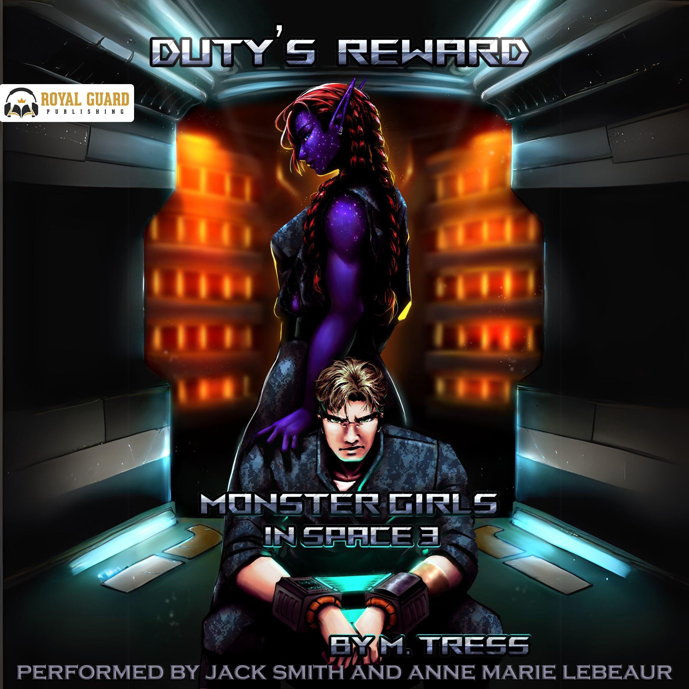 Duty's Reward: Monster Girls in Space, Book 3 Image