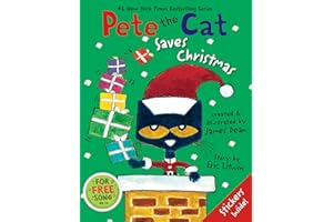 Pete the Cat Saves Christmas: Includes Sticker Sheet! A Christmas Holiday Book for Kids