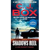 Shadows Reel (A Joe Pickett Novel)