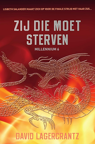 Download Zij die moet sterven (Millennium Book 6) (Dutch Edition) PDF