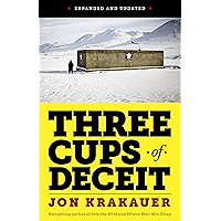 Three Cups of Deceit: How Greg Mortenson, Humanitarian Hero, Lost His Way (Kindle Single) book cover