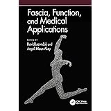 Fascia, Function, and Medical Applications