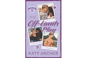 The Off-Limits Play: DELUXE EDITION: College Football Romance (Nolan U Football: Deluxe Editions Book 3)