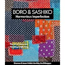 Suku→Boh vol.16〜22 Boro & Sashiko, Harmonious Imperfection: The Art of Japanese