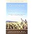 Good News About Sex & Marriage (Revised Edition): Answers to Your Honest Questions about Catholic Teaching