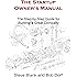 The Startup Owner's Manual: The Step-by-Step Guide for Building a Great Company