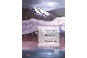 Rêverie - Ensueño (French Edition)