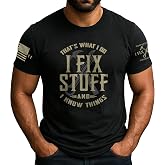 Stuff for Men, I Fix Stuff and Know Things Tshirt Men 4 | Graphic tee featuring humorous fix-it themed artwork and bold statement design for everyday wear and personal expression