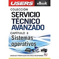 Servicio Técnico Avanzado: Sistemas operativos (Colección Servicio Técnico Avanzado nº 8) (Spanish Edition) book cover