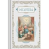 The Little Book of Prayers: (Prayer Book, Bible Verse Book, Devotionals for Women and Men)
