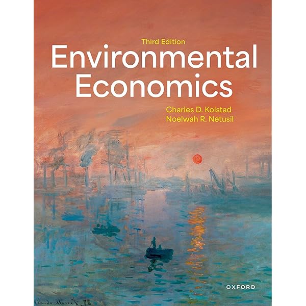 Economics and the Environment: Goodstein, Eban S., Wong, Jason C
