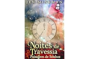 Noites de Travessia: Paisagem de Sonhos (Portuguese Edition)