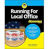 Running For Local Office For Dummies