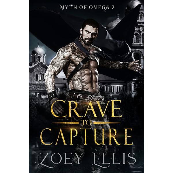 Crave To Capture (Myth of Omega Book 2 