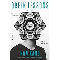 Greek Lessons: A Novel