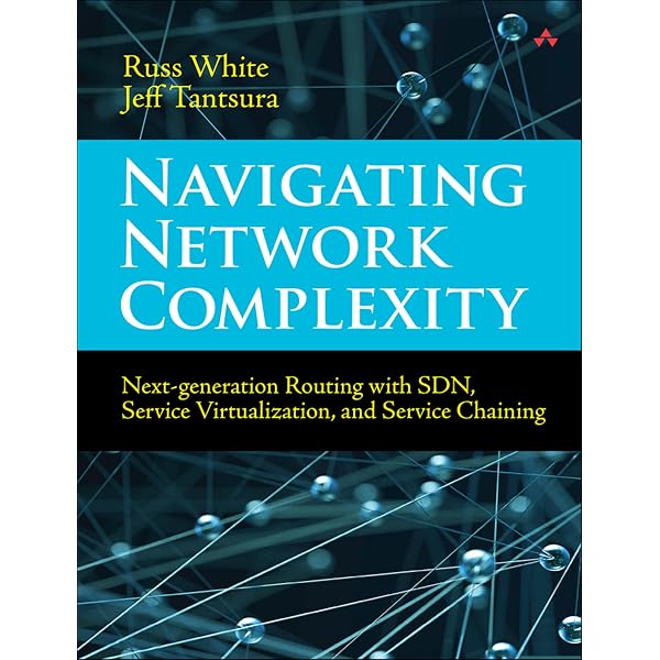 Art of Network Architecture, The: Business-Driven Design