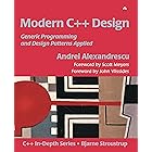 Modern C++ Design: Generic Programming and Design Patterns Applied (C++ In-Depth)