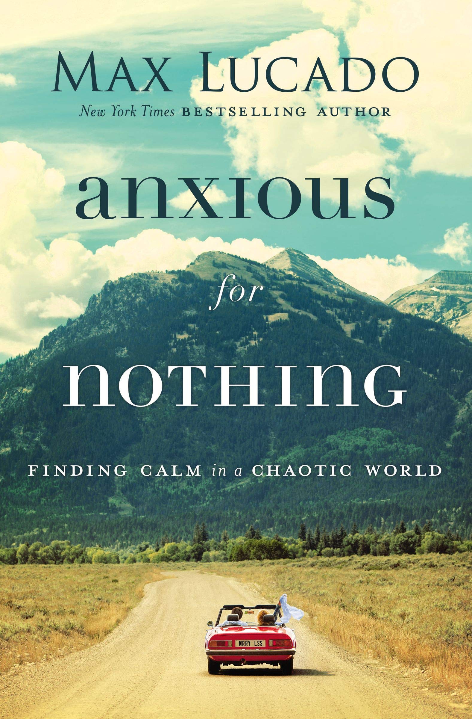 Anxious For Nothing Finding Calm In A Chaotic World Small Group