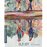 Old Joy The Criterion Collection