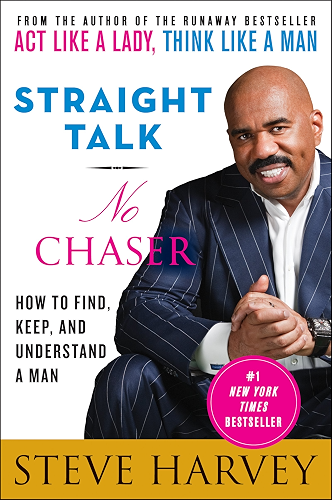 Download Straight Talk, No Chaser: How to Find, Keep, and Understand a Man (English Edition) PDF