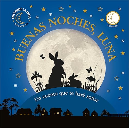 Download Buenas noches, Luna: Un cuento que te hará soñar PDF