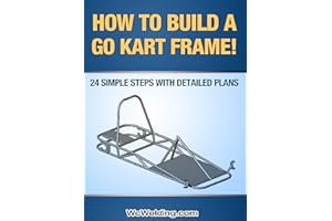 How To Build A Go Kart Frame!