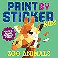 Paint by Sticker Kids: Zoo Animals: Create 10 Pictures One Sticker at a Time!