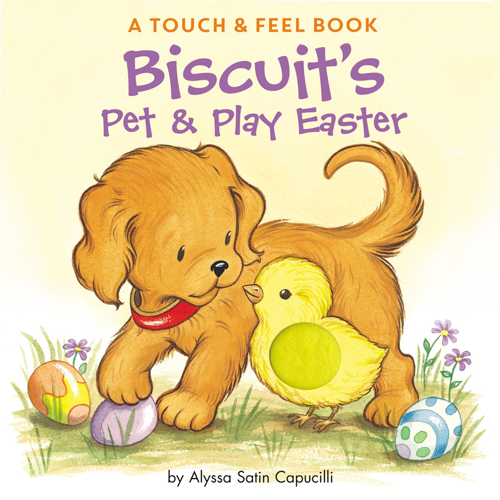 Biscuit's Pet & Play Easter: A Touch & Feel