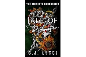 Isle of Redemption: A dark MM mafia romance (The Moretti Chronicles Book 4)