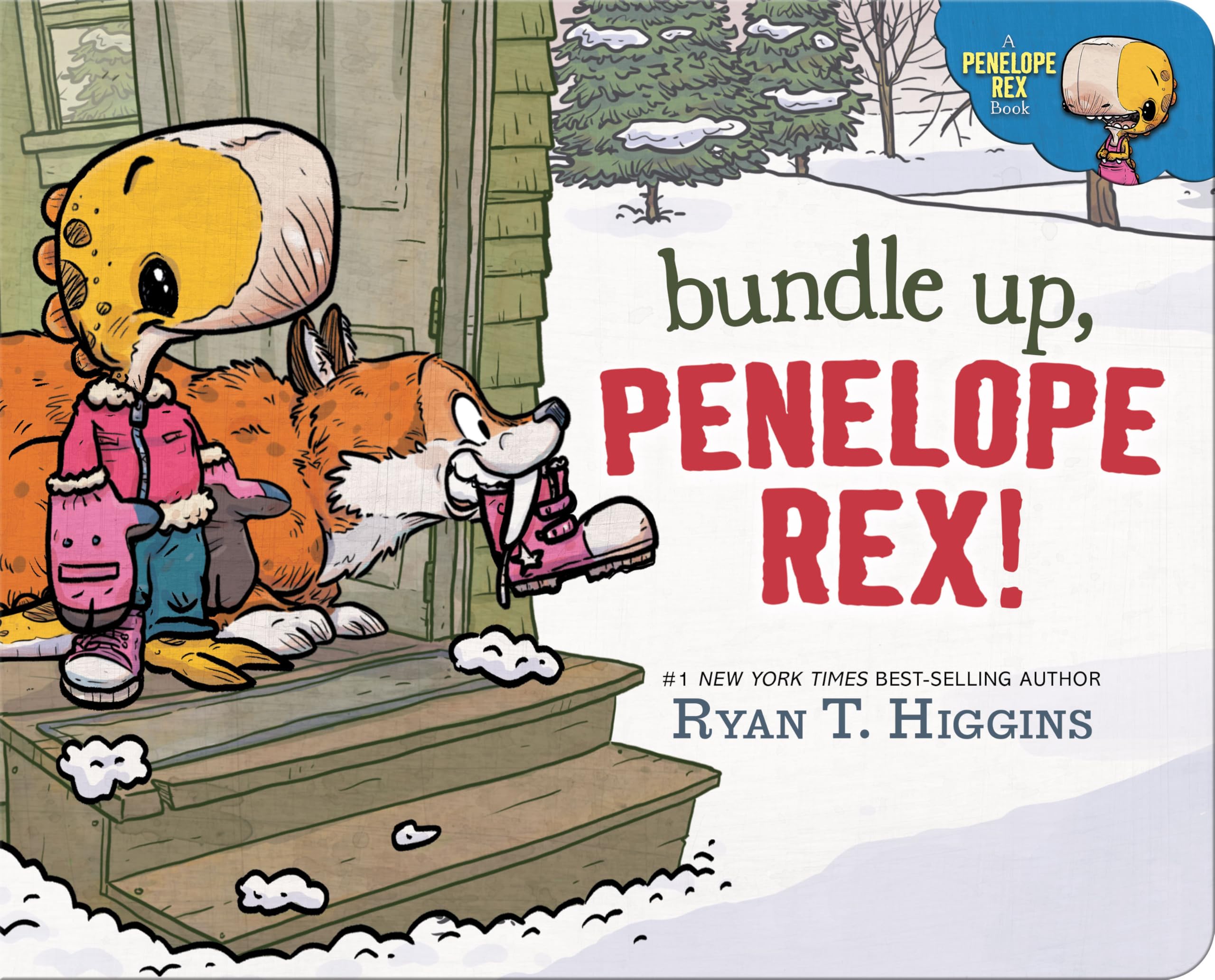 Bundle Up, Penelope Rex! (A Penelope Rex Book) Bundle Up, Penelope Rex! (A Penelope Rex Book) Board book