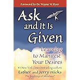 Ask and It Is Given: Learning to Manifest Your Desires