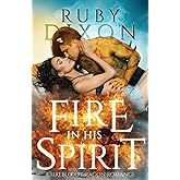 Fire In His Spirit (Fireblood Dragon)