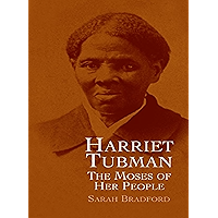 Harriet Tubman: The Moses of Her People (African American) book cover