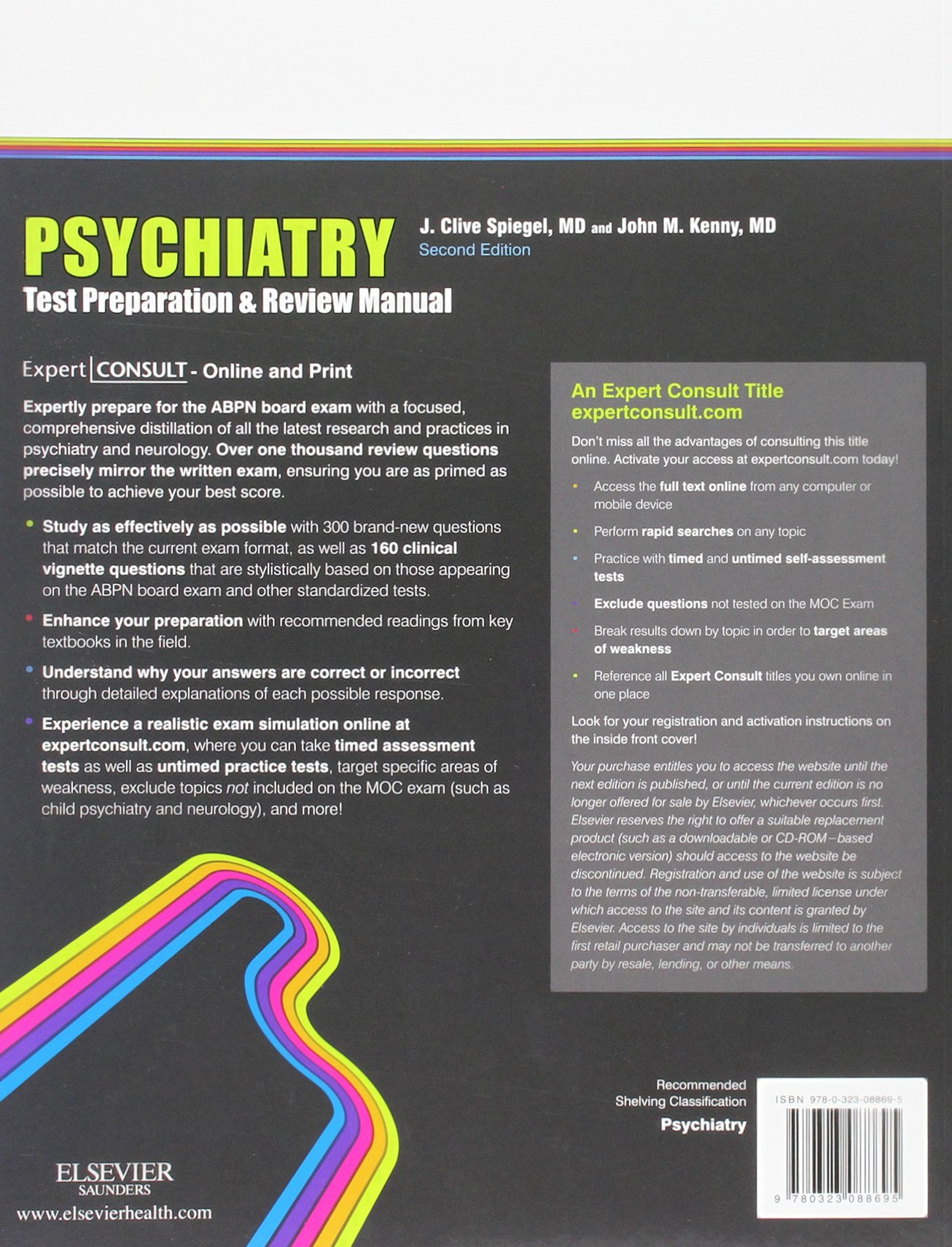 Psychiatry Test Preparation and Review Manual: Expert Consult - Online and  Print, 2e: Amazon.co.uk: J Clive Spiegel MD, John M. Kenny MD:  9780323088695: ...