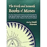 The Sixth and Seventh Books of Moses