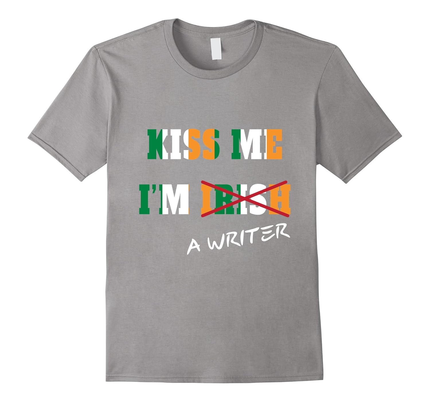 Kiss Me I'm a Writer Tshirt fun gift idea-ANZ