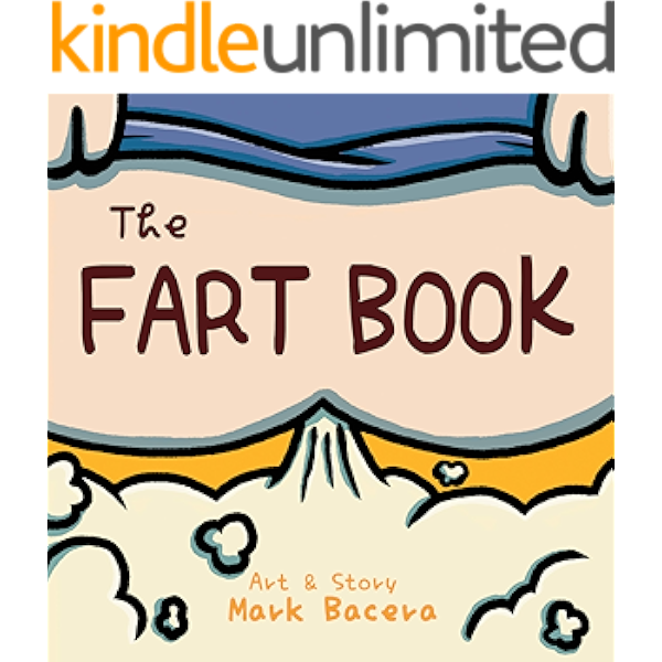 The Fart Book A Book For Children To Enjoy And Learn About The