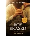 Boy Erased: A Memoir: Conley, Garrard: 9781594633010: Amazon.com: Books