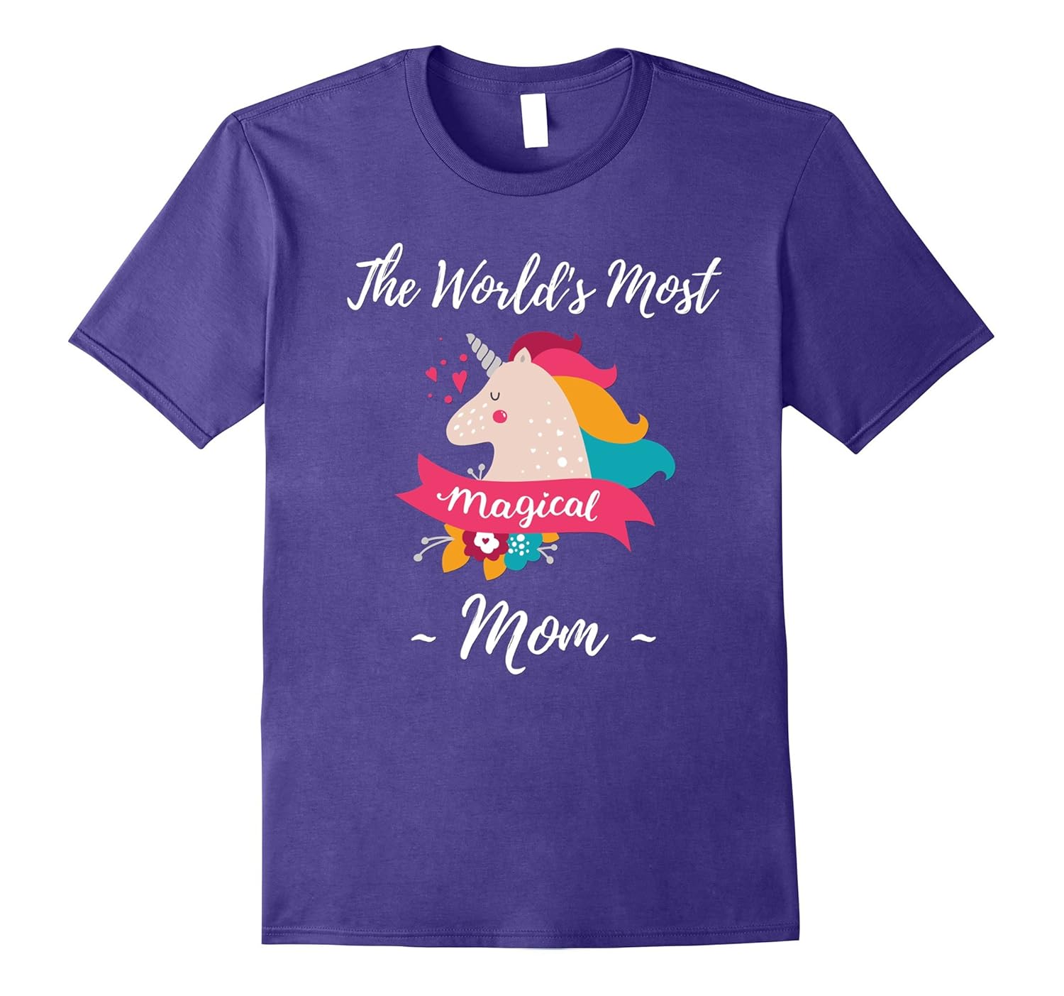 Magical Unicorn Mom Gifts - Fabulous Mom T-shirts - Best Mom-Rose