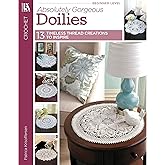 Absolutely Gorgeous Doilies