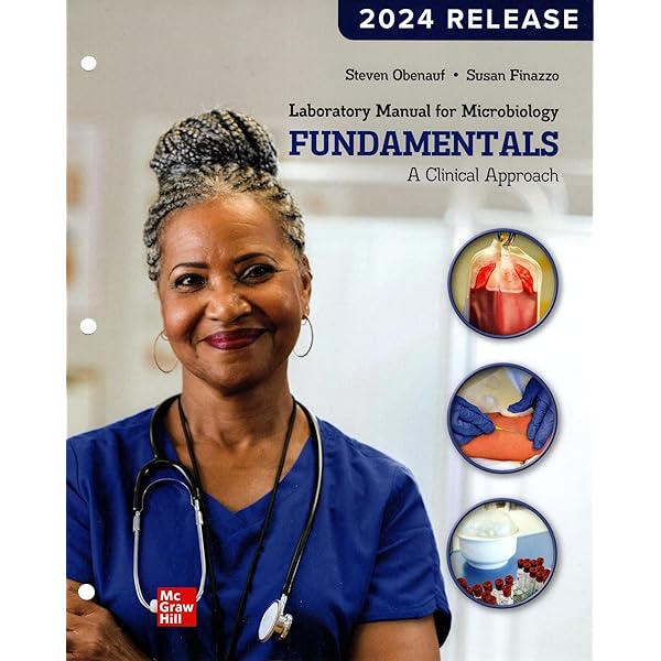 Laboratory Manual for Microbiology Fundamentals: A Clinical