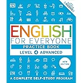 English for Everyone: Level 4 Practice Book - Advanced English: ESL Workbook, Interactive English Learning for Adults