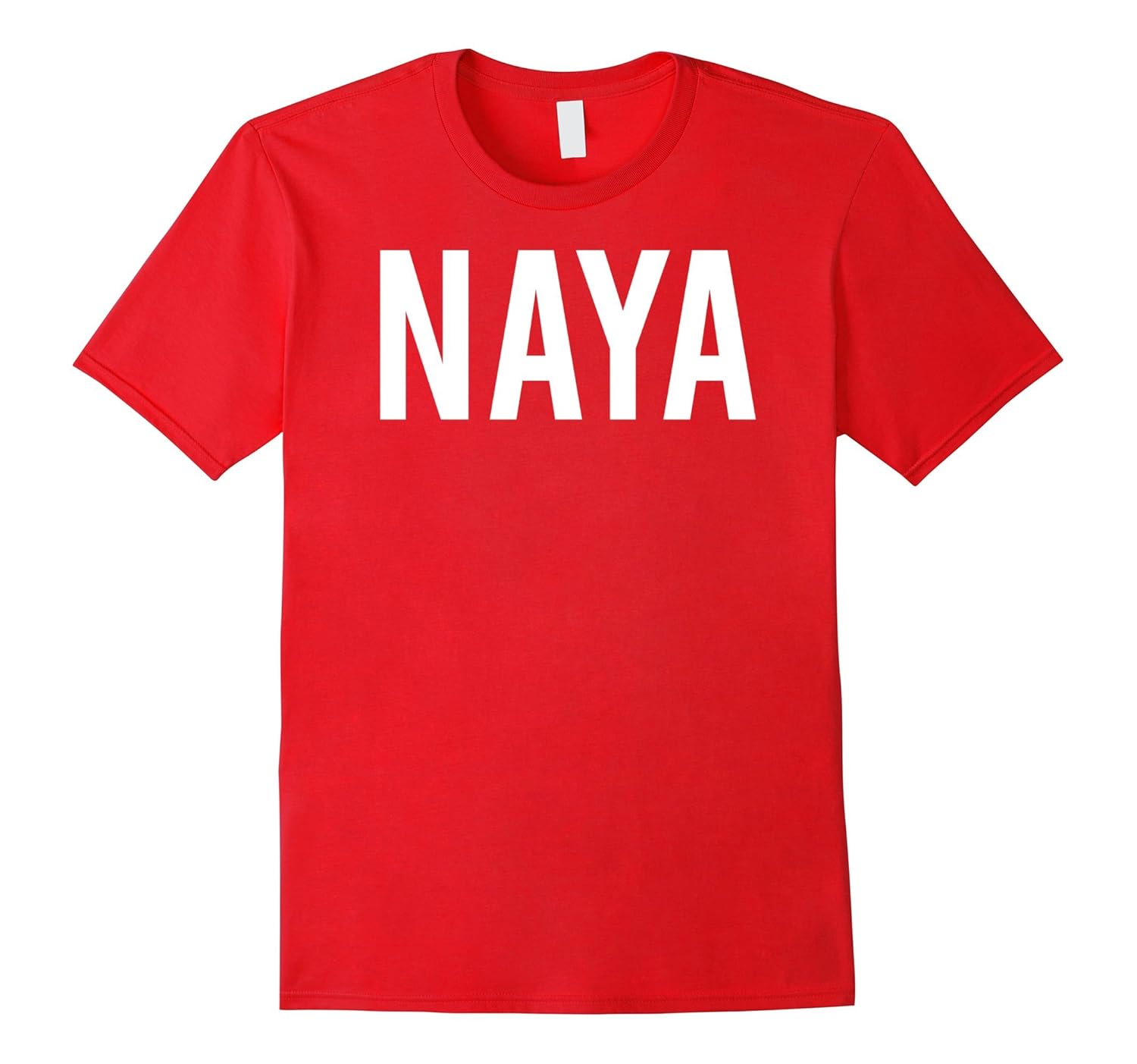 Naya T Shirt - Cool new funny name fan cheap gift tee-ANZ