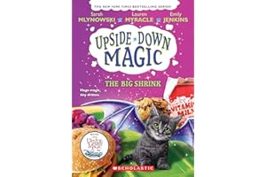 The Big Shrink (Upside-Down Magic #6)