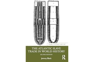 The Atlantic Slave Trade in World History